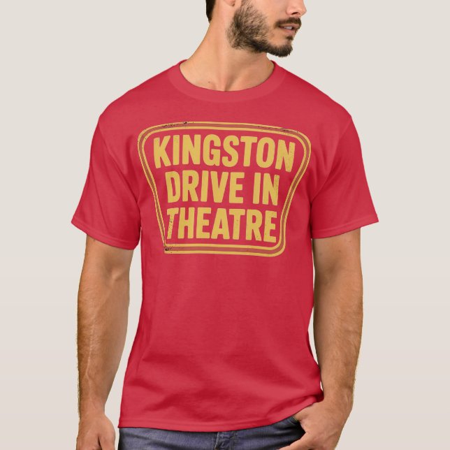 Camiseta Kingston Drive-In Theater Kingston, MÃE (Frente)