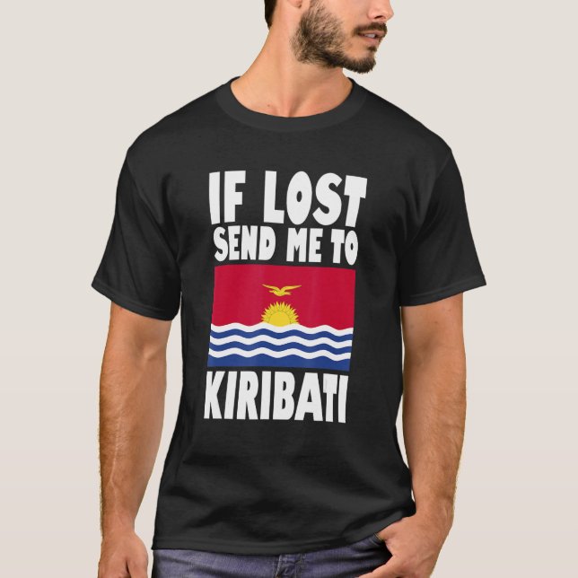 Camiseta Kiribati Flag Design  If lost send me to Kiribati (Frente)