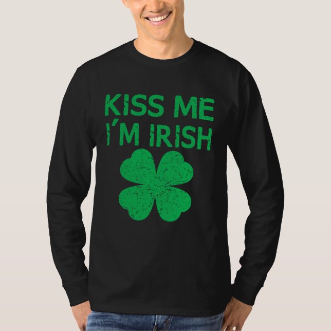 Camiseta Kiss Me I m Irish Saint Patrick Day (Frente)