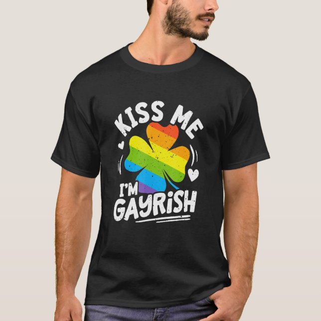 Camiseta Kiss Me I'm Gayrish St Patrick's Day Gay Prides Sh (Frente)