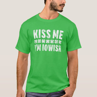 Camiseta Kiss Me I'm Iowish St. Patrick's Day
