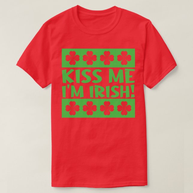 Camiseta Kiss Me Im Irish 2 (Frente do Design)