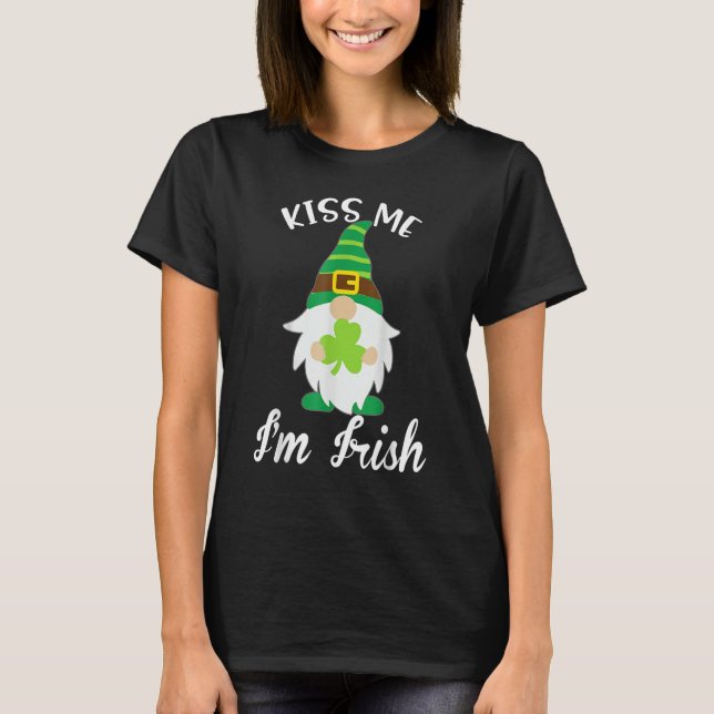 Camiseta Kiss Me I'm Irish Gnome Shamrock C Saint Patrick D (Frente)