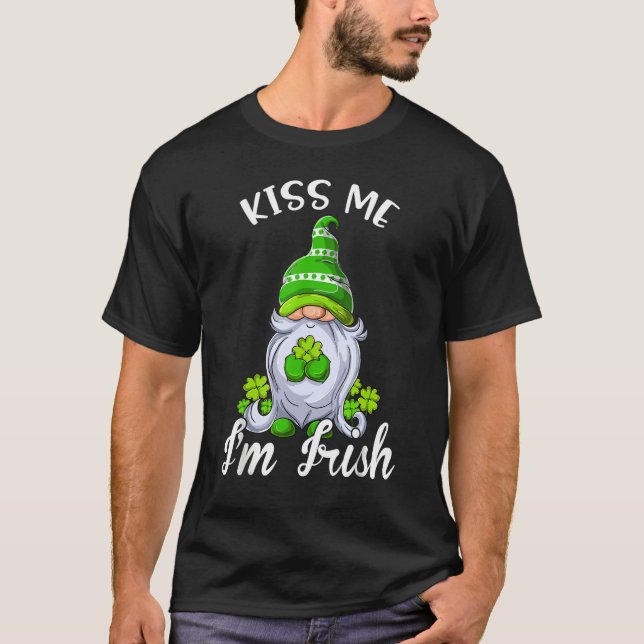 Camiseta Kiss Me I'm Irish. Gnome Shamrock Clover Saint Pat (Frente)