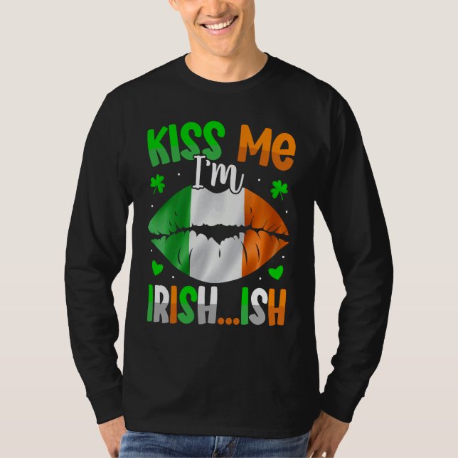 Camiseta Kiss Me Im Irish Ish  St Patrick's Day (Frente)