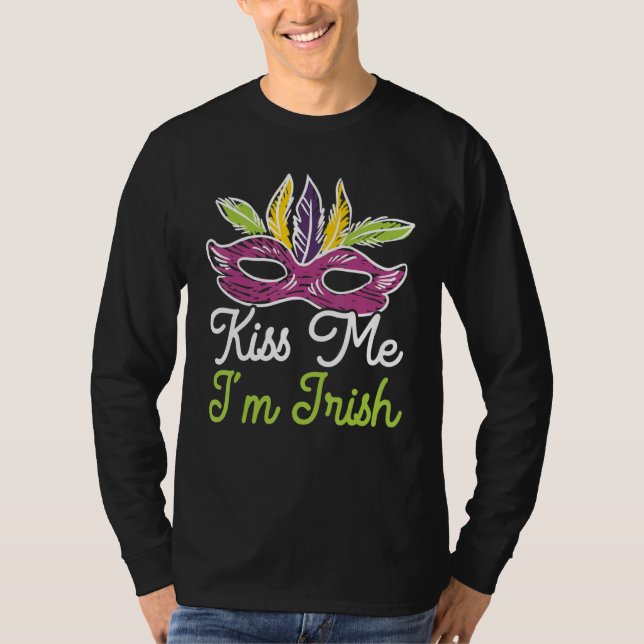 Camiseta Kiss Me I'm Irish Mardi Gras Parade Masquerade (Frente)