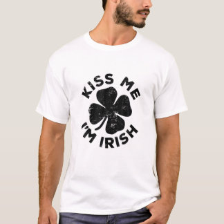 Camiseta Kiss Me I'm Irish Saint Patrick Day, Happy St Patr