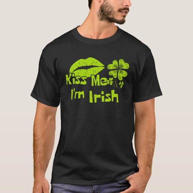 Camiseta Kiss Me Im Irish  St Patricks Day (Frente)