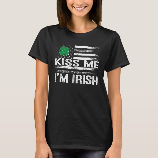 Camiseta Kiss Me I'm Irish T-Shirt Saint Patrick Day Shirt (Frente)