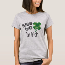 Camiseta Kiss Me I'm Irish Women's St. Patrick's Day