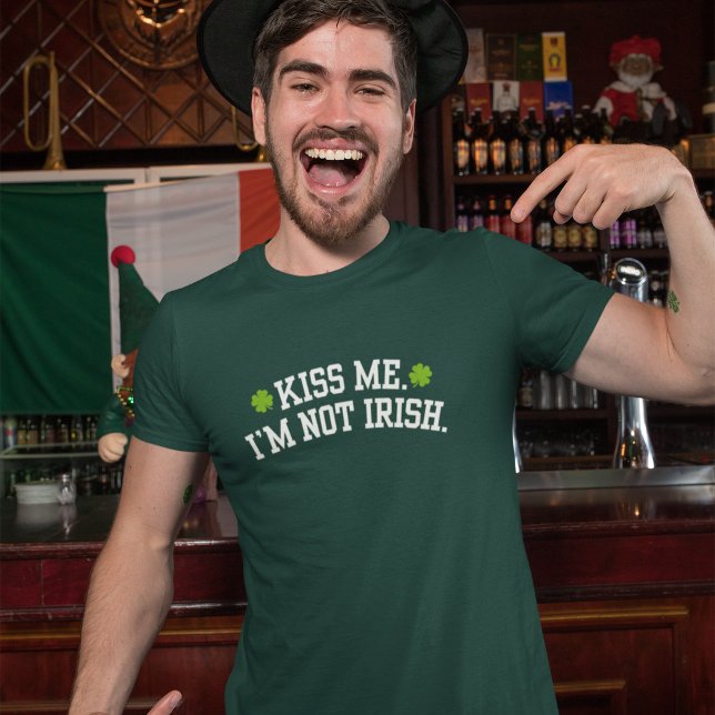 Camiseta Kiss me I'm Not Irish Funny St Patrick Day (Criador carregado)