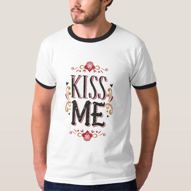 Camiseta Kiss Me My Love (Frente)