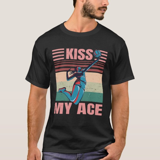 Camiseta Kiss My Ace  Female Volleyball Player  Retro (Frente)