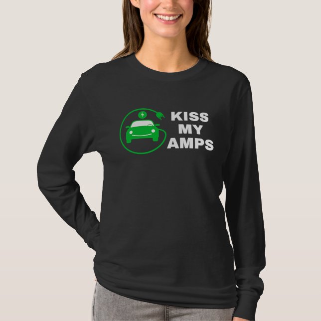 Camiseta Kiss My Amps, Join The EV Revolution,  Electric Ca (Frente)