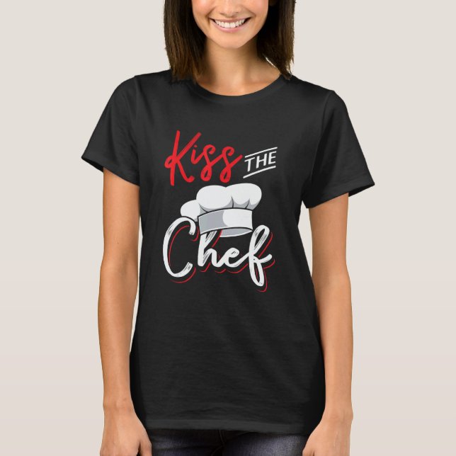 Camiseta Kiss the chef  for culinary kitchen cook (Frente)