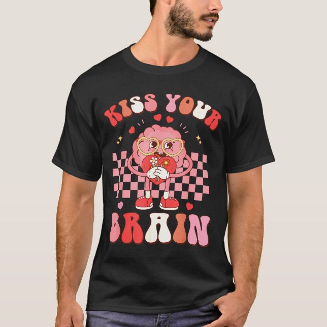 Camiseta Kiss Your Brain Valentines Test Day Teacher Squad  (Frente)