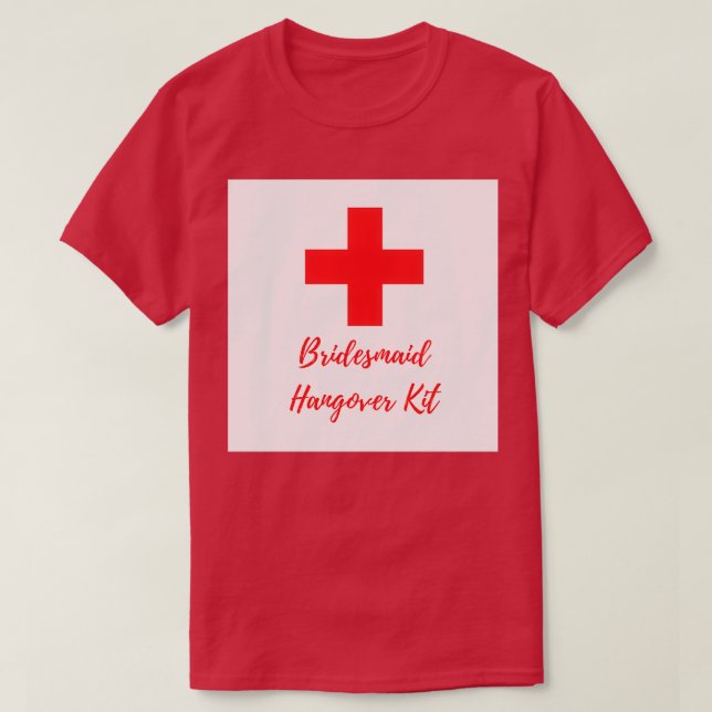 Camiseta Kit Bridesmaid Hangover (Frente do Design)
