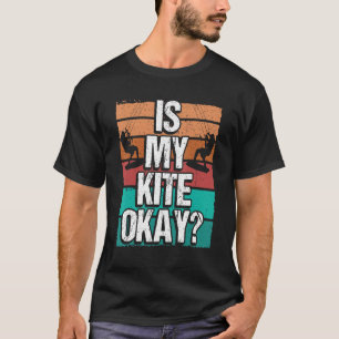 Camiseta Kitesurfer Engraçado Meu Kite está bem Humor Kiteb