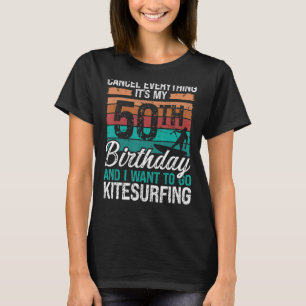 Camiseta Kitesurfing 50th Birthday Kiteboarder 50 Anos