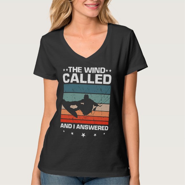 Camiseta Kitesurfing Wind called I answered Kiteboarder Kit (Frente)