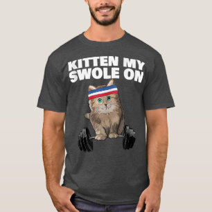 Camiseta Kitten my Swole On Gym Workout Cat Lover Fitness W