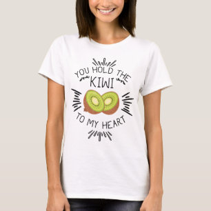 Camiseta Kiwi Fruta Pun Segure O Kiwi No Meu Coração