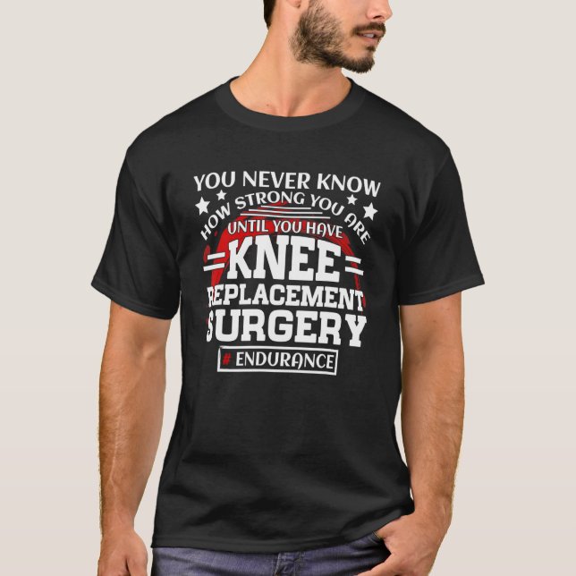 Camiseta Knee Replacement Surgery Get Well Recovery (Frente)