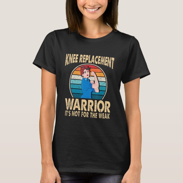 Camiseta Knee Replacement Warrior Surgery Recovery Get Well (Frente)