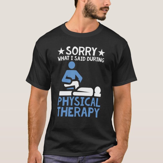 Camiseta Knee Surgery Sorry For What I Said During Physical (Frente)