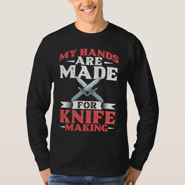 Camiseta Knife Making Smithing Knives Maker Beginner  3 (Frente)