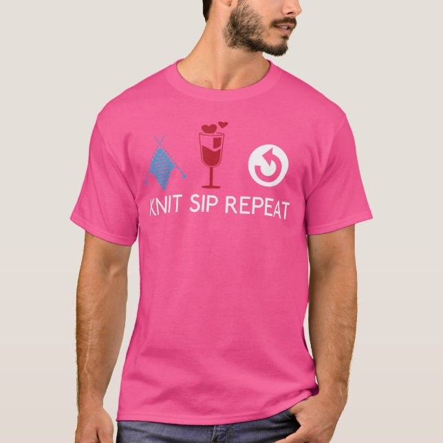 Camiseta Knit Yarn Sip Wine Repete Knitters Funny Knitters (Frente)