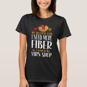Camiseta Knitter Que Meu Médico Disse Que Preciso De Mais F