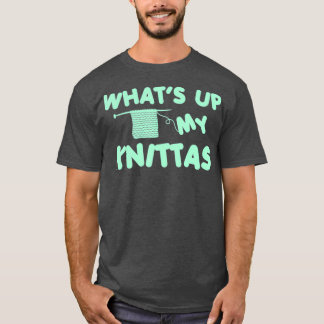 Camiseta Knitting And Crocheting Knittas Knitting