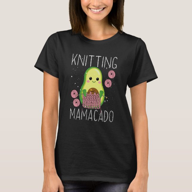 Camiseta Knitting Mamacado Avocado Mom Crochet Yarn Mothers (Frente)