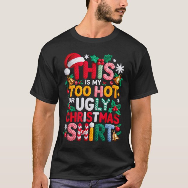 Camiseta Knitting This Is My It's Too Hot For Ugly Christma (Frente)