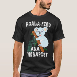 Camiseta Koala Aba Terapeuta Pun Autismo