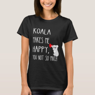 Camiseta Koala Me Faz Feliz Não Tanto Koala Eucalyp