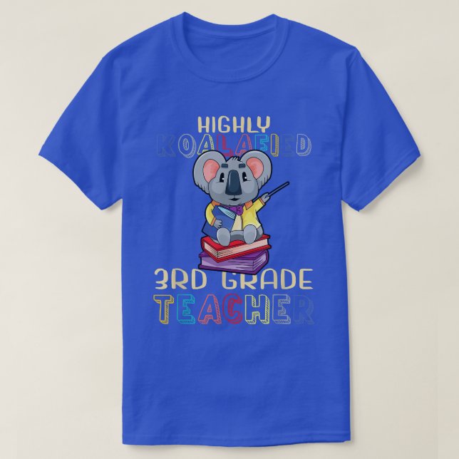 Camiseta Koalafied 3rd Grade Teacher Back To School Koala B (Frente do Design)