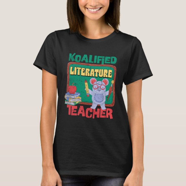 Camiseta Koalified Literature Teacher Literary Works Teachi (Frente)