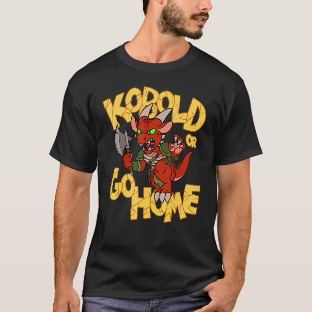 Camiseta Kobold Ou Vá Para Casa (Frente)