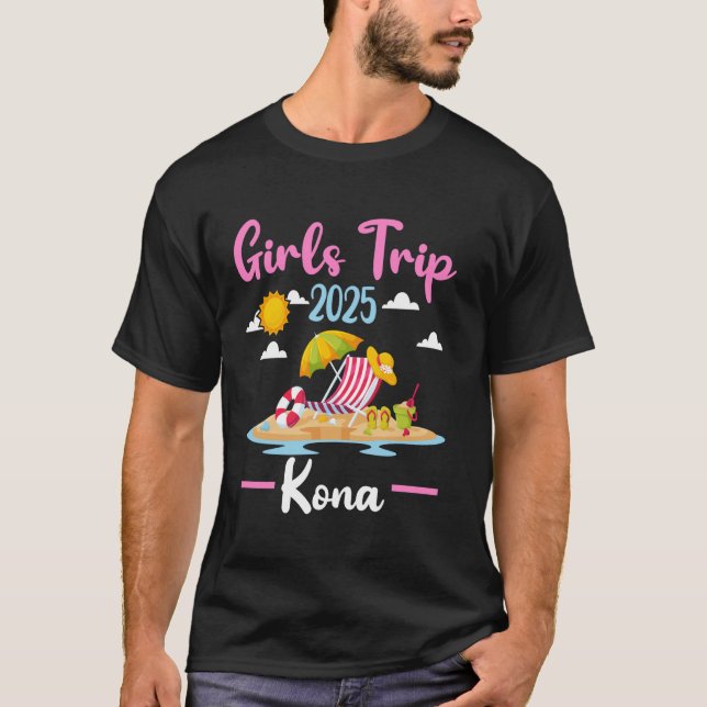 Camiseta Kona Hawaii Beach Girls Trip 2025 Summer Vacation (Frente)
