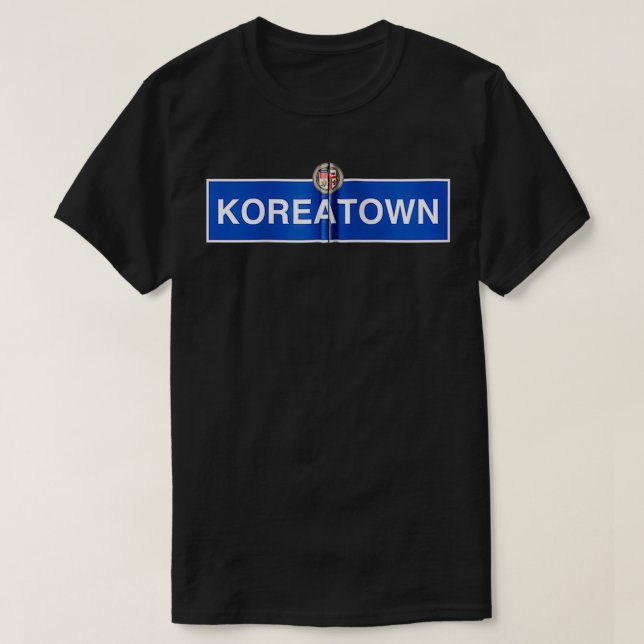 Camiseta Koreatown Los Angeles Street Sign Wilshire Downtow (Frente do Design)