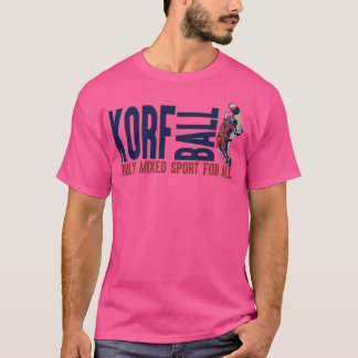 Camiseta KorfBall É Um Esporte Verdadeiramente Misturado Pa