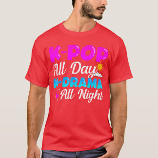 Camiseta KPop All Day KDrama All Night Music Lover Merchand