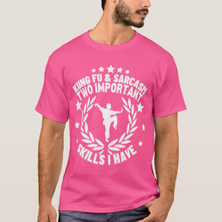 Camiseta Kung Fu E Sarcasm Funny Kung Fu