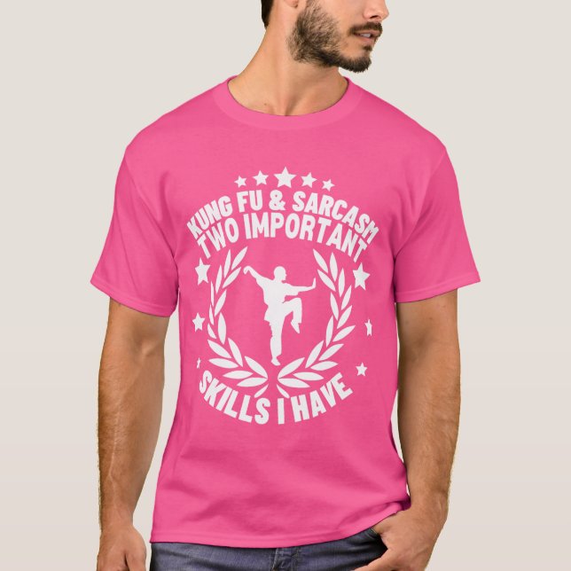 Camiseta Kung Fu E Sarcasm Funny Kung Fu (Frente)