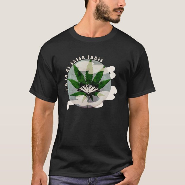 Camiseta Kush N Chill u201CIu2019m Em Meu Phaseu Verde201D  (Frente)