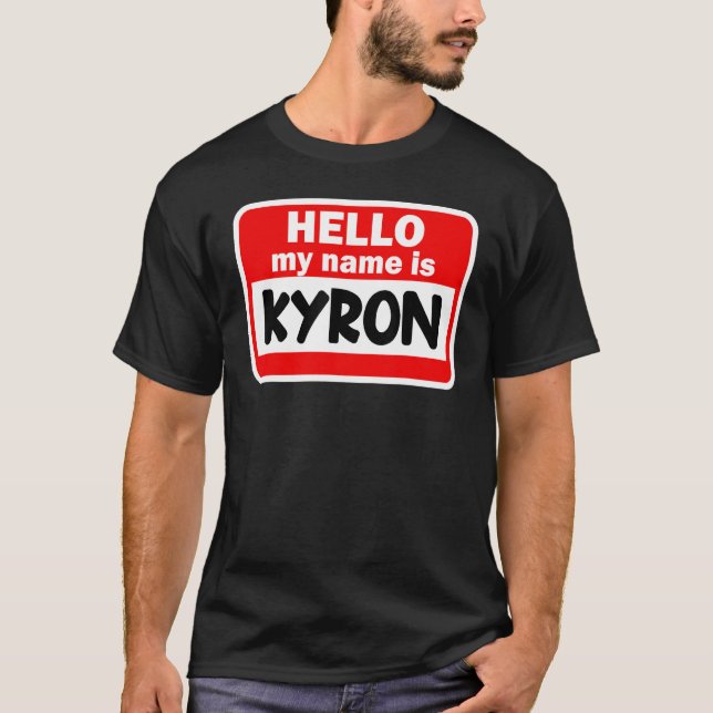 Camiseta Kyron Hello Meu Nome É Tshirt Name On Custom (Frente)