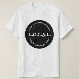 Camiseta L.O.C.A.L. T-shirt clássico dos homens