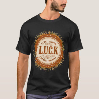 Camiseta L.U.C.K. Viva.Unidos, Crie. Carma